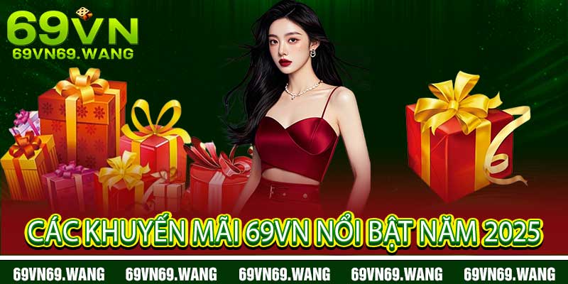 Khuyến Mãi 69VN