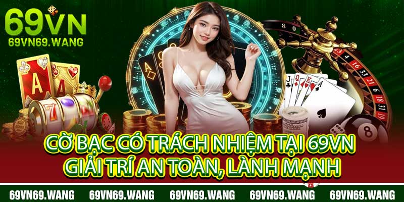 Cờ Bạc Có Trách Nhiệm