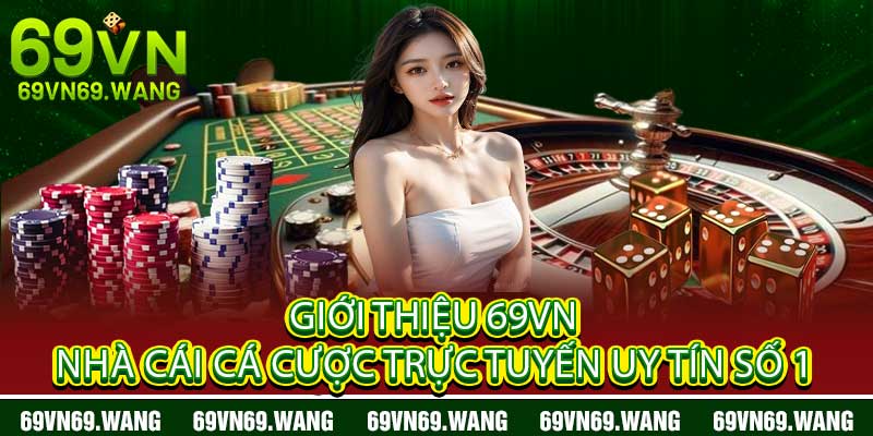Giới Thiệu 69VN