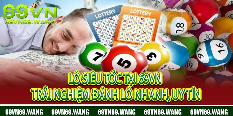 Lô Siêu Tốc