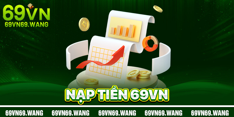 Nạp Tiền 69VN