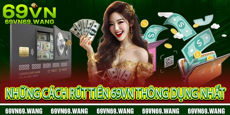 Rút Tiền 69VN