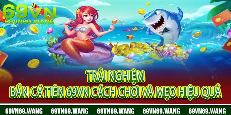Bắn Cá Tiên