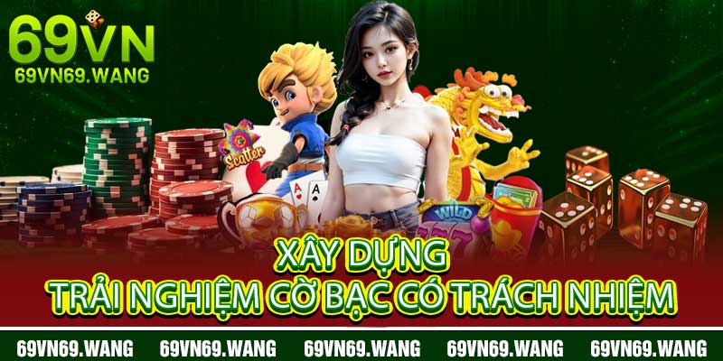 Cờ Bạc Có Trách Nhiệm